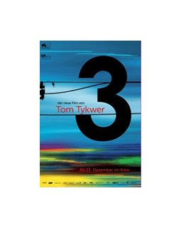 Drei - le nouveau Tom Tykwer