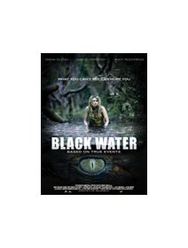 Black water - la critique