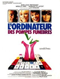 L'ordinateur des pompes funèbres - Gérard Pirès - critique 
