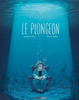  Le Plongeon – Séverine Vidal, Victor L. Pinel - chronique BD