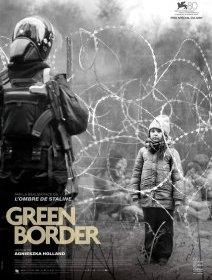 Green Border - Agnieszka Holland - critique contre