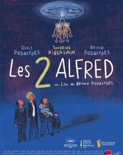 Les 2 Alfred - Bruno Podalydès - critique du film