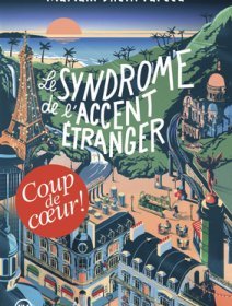 Le syndrome de l'accent étranger - Mariam Sheik Fareed