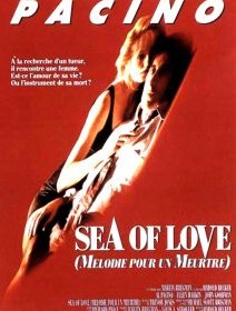 Sea of Love (mélodie pour un meurtre) - la critique du film 
