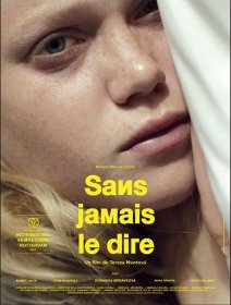 Sans jamais le dire - la critique du film