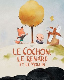 Le cochon, le renard et le moulin - la critique du film