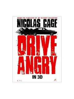 Drive angry 3D - avant-première