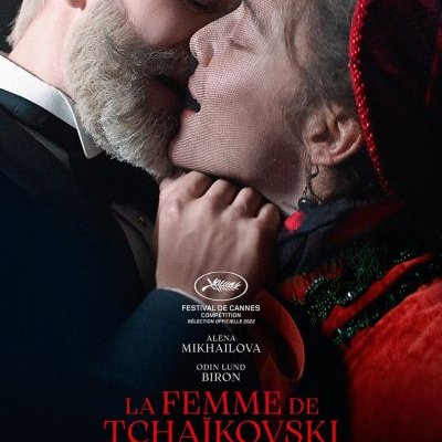 La femme de Tchaïkovski - Kirill Serebrennikov - critique