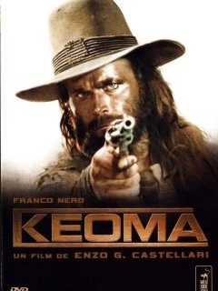 Keoma (Règlements de Comptes à Blackstone) - la critique du film