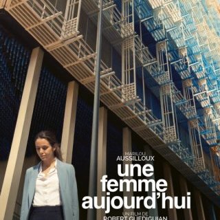 Une femme aujourd'hui - Robert Guédiguian - critique 