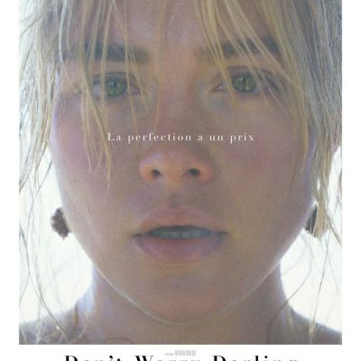 Don't Worry Darling - Olivia Wilde - critique