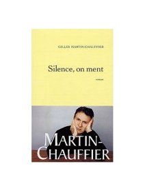 Silence, on ment - la critique du livre