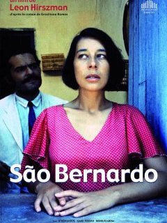 Sao Bernardo - la critique du film