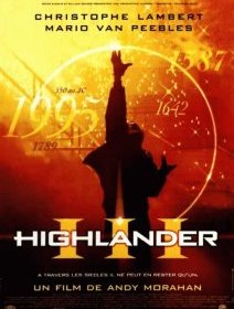 Highlander 3 - la critique du film