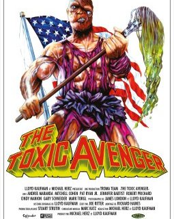 Toxic (The Toxic Avenger) - la critique du film