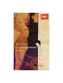 La correspondante - Eric Holder