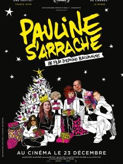Pauline s'arrache - la critique du film