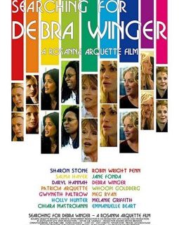 Searching for Debra Winger - la critique du film