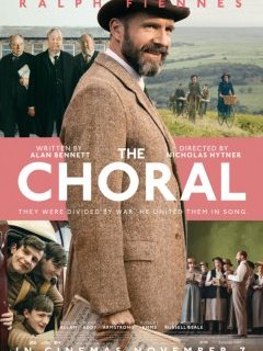 The Choral - Nicholas Hytner - critique
