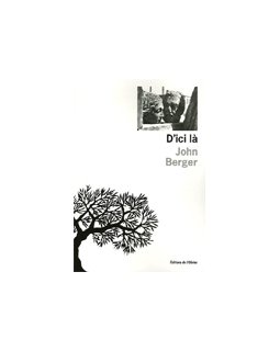 D'ici là - John Berger