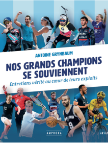 Nos grands champions se souviennent - Antoine Grynbaum - critique du livre