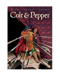 Colt & Pepper T.1 Pandemonium à Paragusa - la chronique BD