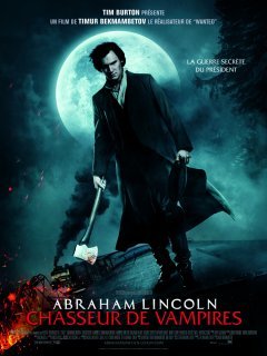  Abraham Lincoln : Chasseur de vampires de Timur Bekmambetov, nouvelle bande-annonce