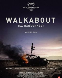 La Randonnée (Walkabout) - la critique du film 