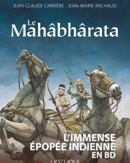 Le Mahâbhârata – La chronique BD