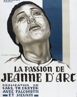 La passion de Jeanne d'Arc - Carl Theodor Dreyer - critique