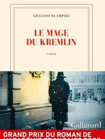 Le mage du Kremlin - Giuliano da Empoli - critique du livre