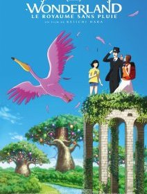 Wonderland, le Royaume sans Pluie - la critique du film