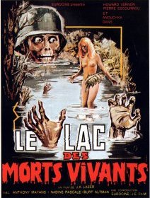 Le lac des morts vivants - la critique du film