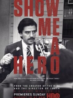 Show Me A Hero - Une série TV judiciaire dirigée par Paul Haggis 