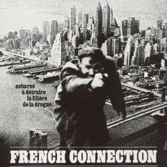 Affiche de "French Connection"