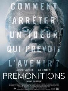 Prémonitions : Anthony Hopkins et Colin Farrell dans un thriller surnaturel
