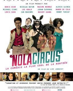 Nola Circus - la critique du film