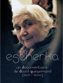 Estherka : documentaire sur Esther Gorintin
