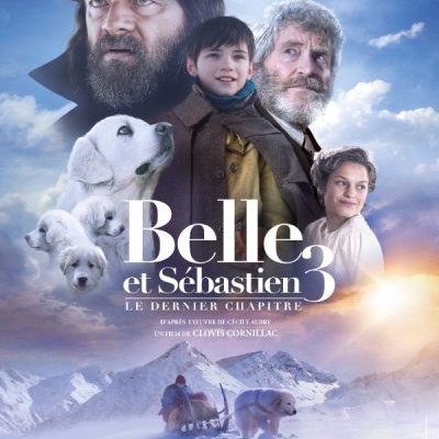 Belle et Sébastien 3 : affiche et bande annonce