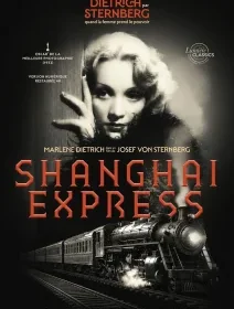 Shanghai Express - Josef von Sternberg - critique 