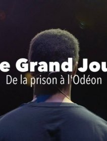 Le grand jour : De la prison à l'Odéon - Guy Bauché - critique 
