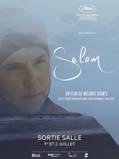 Salam - Mélanie Diam's, Houda Benyamina, Anne Cissé - Fiche film