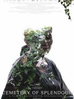 Cemetery of splendour (Rak ti khon kaen) : le nouveau Weerasethakul dans la catégorie "Un certain regard"