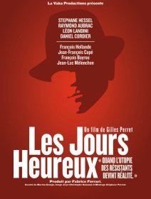 Les jours heureux - la critique du film 