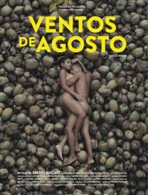 Ventos de Agosto - la critique du film