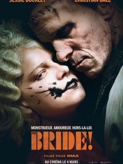 The Bride ! - Maggie Gyllenhaal - critique