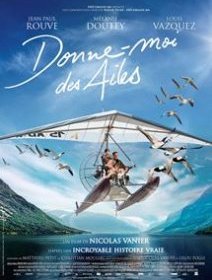Donne-moi des ailes - la fiche du film