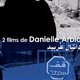 2 films de Danielle Arbid - La critique + test DVD