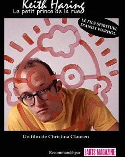 Keith Haring, le petit prince de la rue - la critique + test DVD