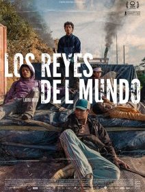 Los reyes del mundo - Laura Mora - critique